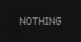   :    - Nothing.        